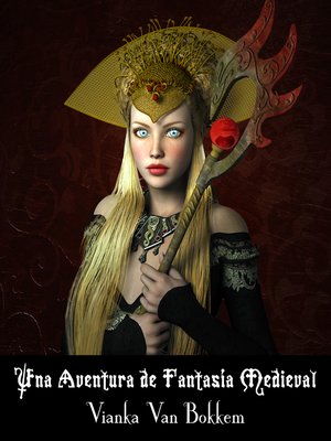 cover image of Una Aventura De Fantasía Medieval